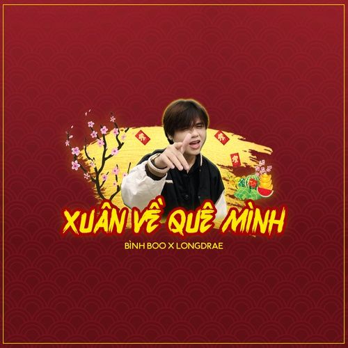 Bài hát Xuân Về Quê Mình - Bình Boo