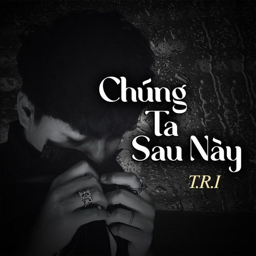 Album Chúng Ta Sau Này