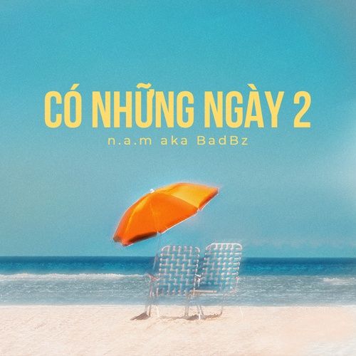 Bài hát Có Những Ngày 2