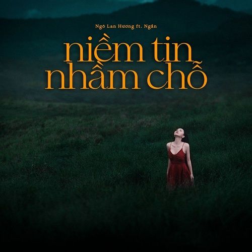 Bài hát Niềm Tin Nhầm Chỗ