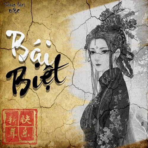 Bài hát Bái Biệt - OBC