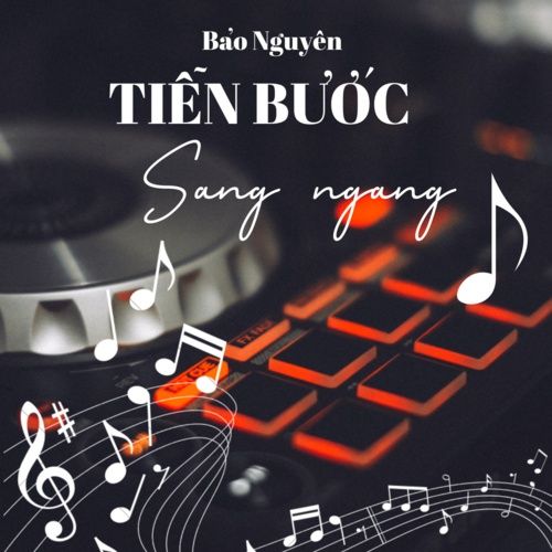 Bài hát Tiễn Bước Sang Ngang