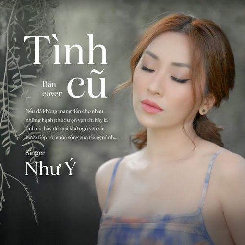 Bài hát Tình Cũ - Như Ý