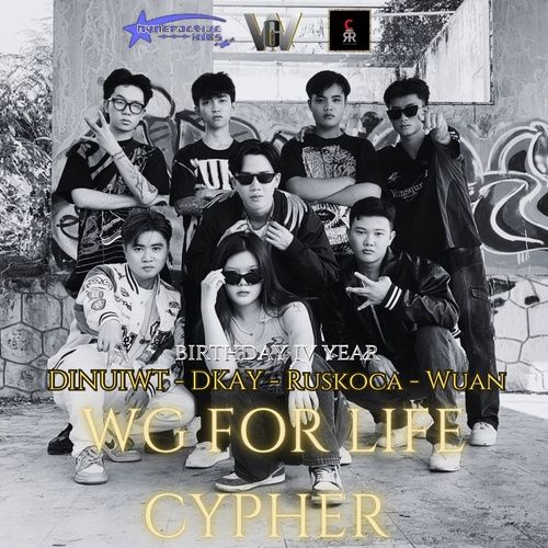 Bài hát WG FOR LIFE CYPHER