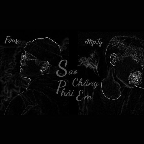 Album Em Chẳng Phải Đồ Ngốc (Single) - Fous