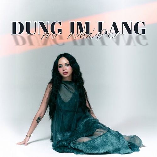 Album Xin Đừng Im Lặng - M NAIVE