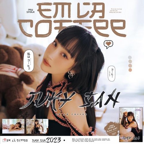 Album Em Là Coffee (Single) - Juky San