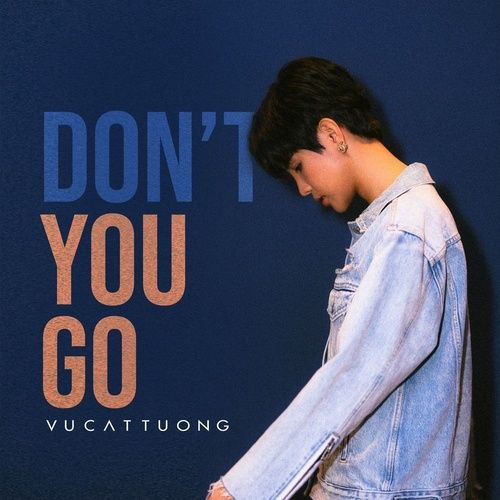 Album Don't You Go (Single)