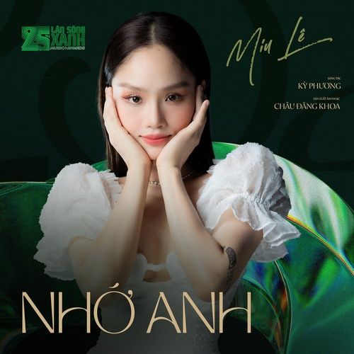 Bài hát Nhớ Anh (25th Làn Sóng Xanh) - Miu Lê