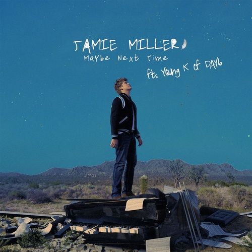 Album Maybe Next Time (Single) - Jamie Miller