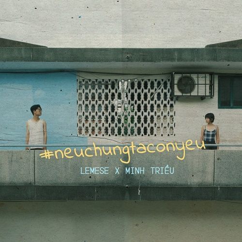 Album Nếu Một Ngày Chúng Ta Không Còn Gặp - Lemese