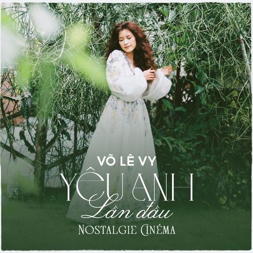 Album Lần Đầu Yêu Anh OST - Võ Lê Vy