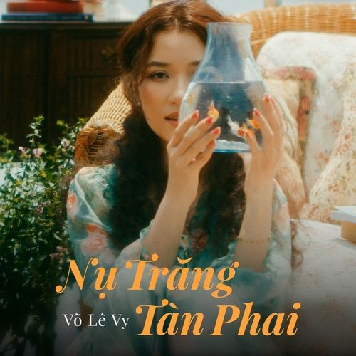 Bài hát Nụ Trăng Tàn Phai - Võ Lê Vy