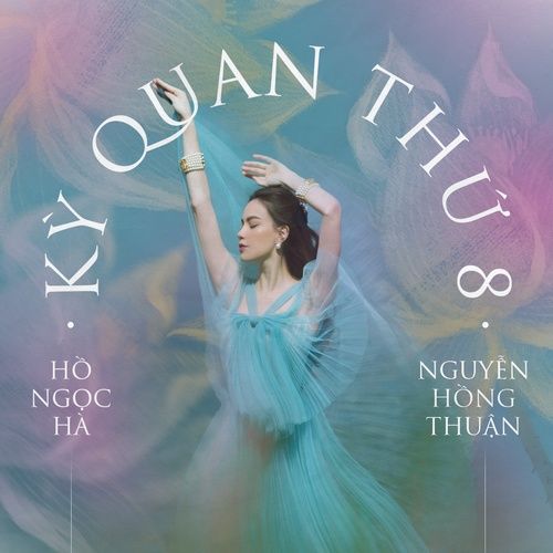 Bài hát Kỳ Quan Thứ 8