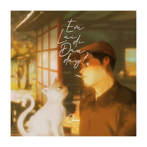 Album Em Sẽ Bắt Đầu Lại (Single) - CÁU