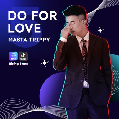 Album Do For Love - Masta Trippy