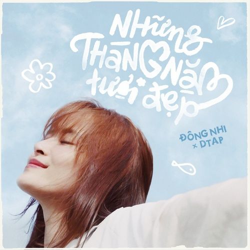 Album Những Tháng Năm Tươi Đẹp (Single)