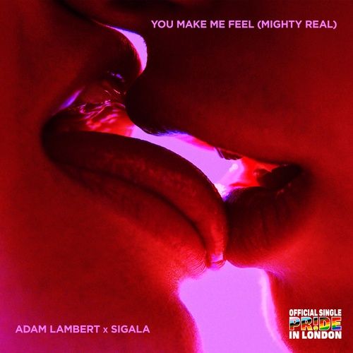 Album You Make Me Feel (Mighty Real) (Single) - Adam Lambert