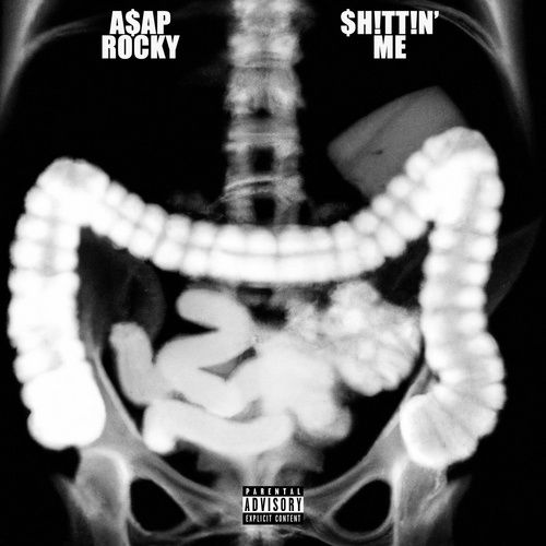 Album Shittin' Me (Single) - A$AP Rocky