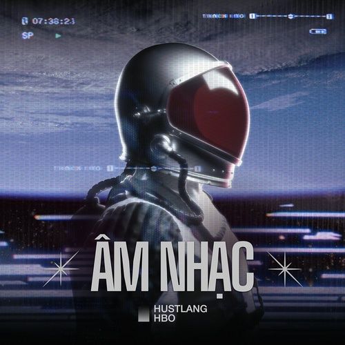 Bài hát Âm Nhạc - Hustlang HBo