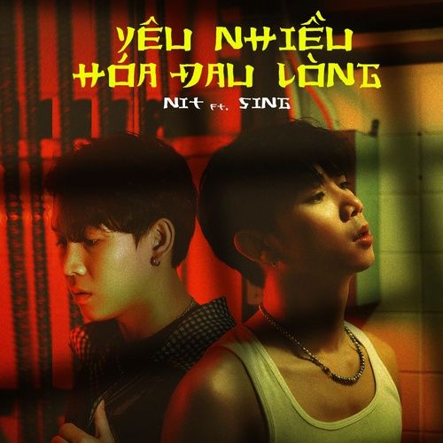 Album Yêu Nhiều Đau Nhiều (Single) - NIT