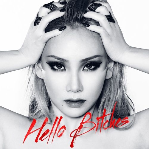 Album Hello Bitches (Single) - CL