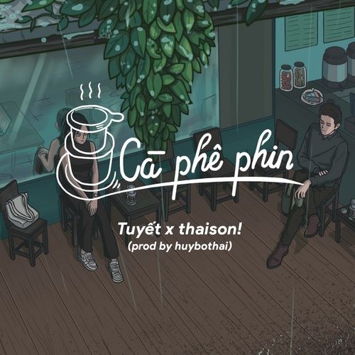 Album Cà Phê Phin Sữa Đá