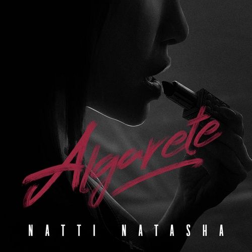 Album ALGARETE (Single) - Natti Natasha