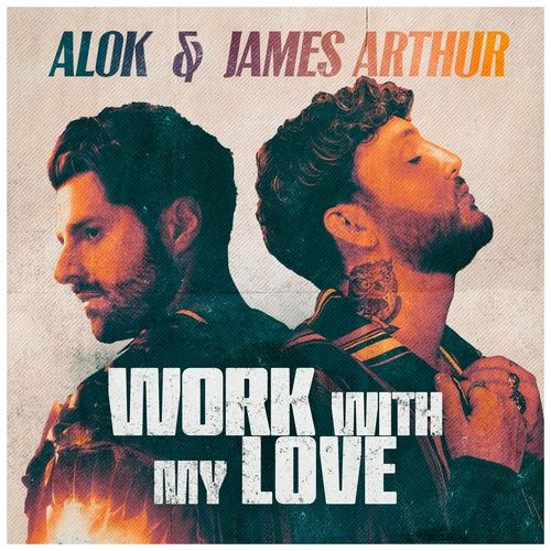 Album Work With My Love (Club Mix) - Alok