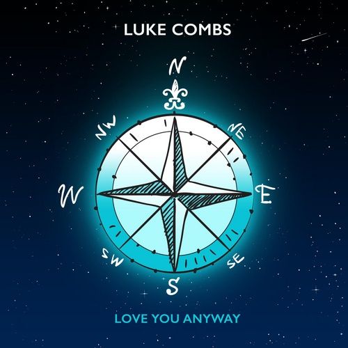 Album Love You Anyway (Single) - Luke Combs