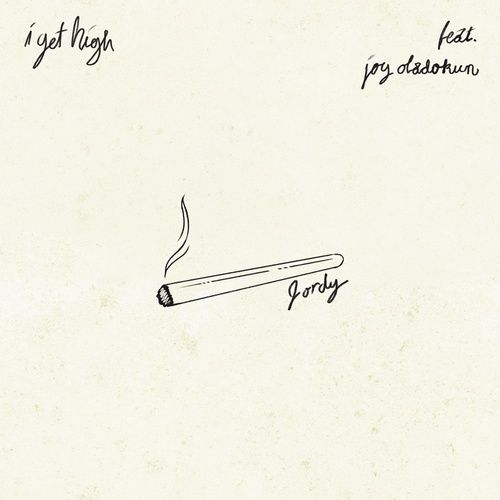 Bài hát I Get High (Feat. Joy Oladokun)