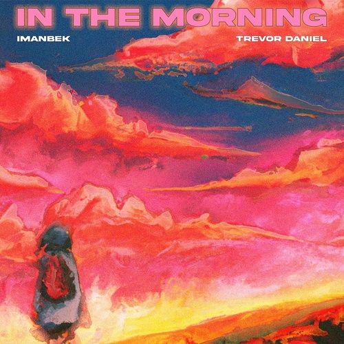 Album In The Morning - Imanbek