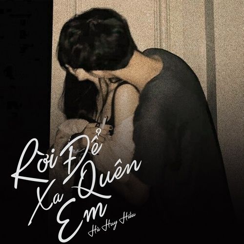 Album Để Em Rời Xa (Single)