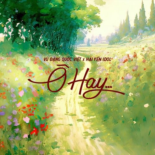 Album Ơ Hay - Hải Yến Idol