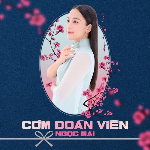 Album Cơm Đoàn Viên (Lofi Version) (Single) - Ngọc Mai