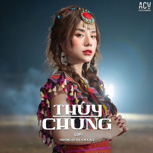 Bài hát Thủy Chung (Vux Lofi) - Thương Võ