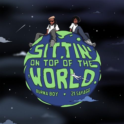 Album On Top Of The World (RAC Remix) (Single) - Burna Boy