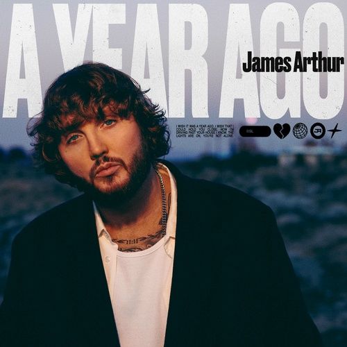 Album A Year Ago (Single) - James Arthur