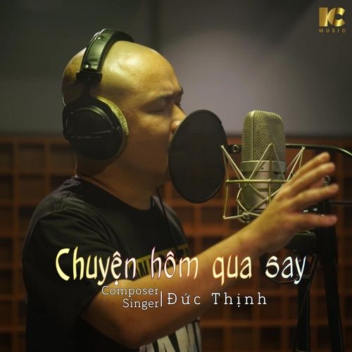 Bài hát Chuyện Hôm Qua Say