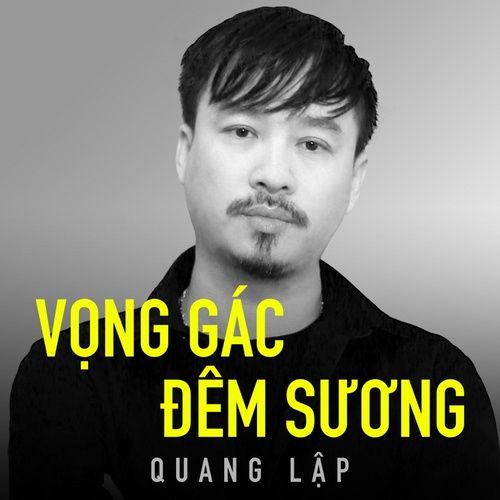 Album Vọng Gác Đêm Sương - Quang Lập