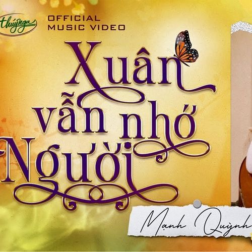 Bài hát Xuân Vẫn Nhớ Người - Mạnh Quỳnh