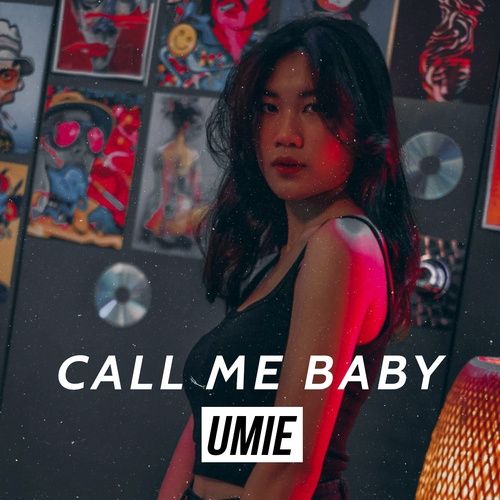 Album Call Me Baby (Remix) (Single) - UMIE