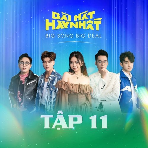 Album Bài Hát Hay Nhất - Big Song Big Deal (Tập 11) - 14 Casper