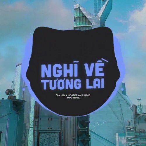 Album Nghi Ve Tuong Lai (Short Ver) (Single) - Gia Huy