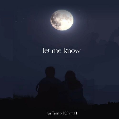 Album Let Me Know - An Trần