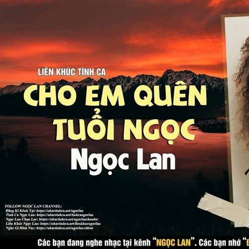 Album Cho Em Quên Tuổi Ngọc