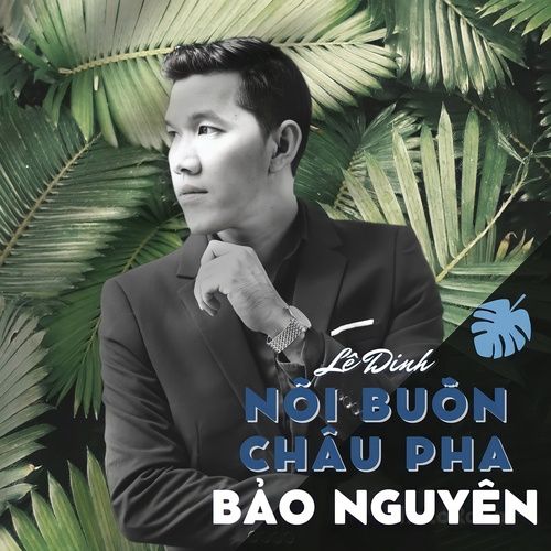 Album Nỗi Buồn Châu Pha