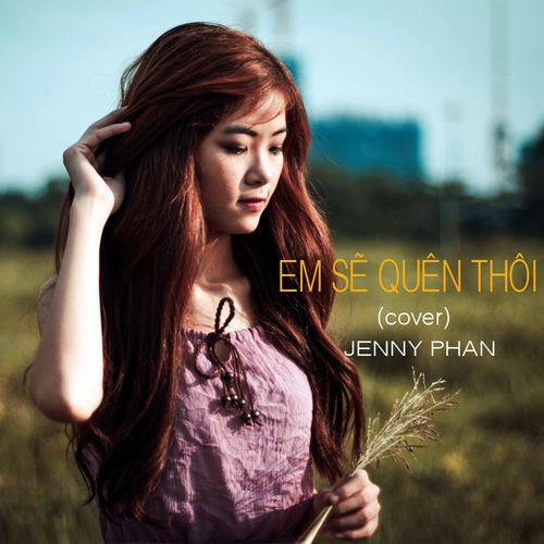 Album Cũng Sẽ Quên Thôi - Pyn