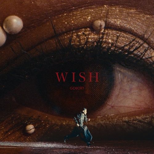 Album Wish - GDucky