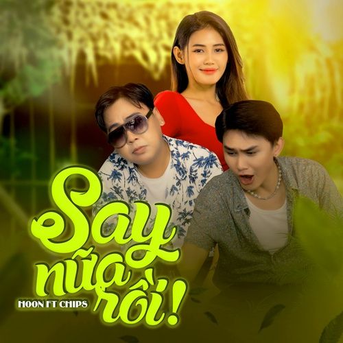 Album Em Say Rồi (Single)